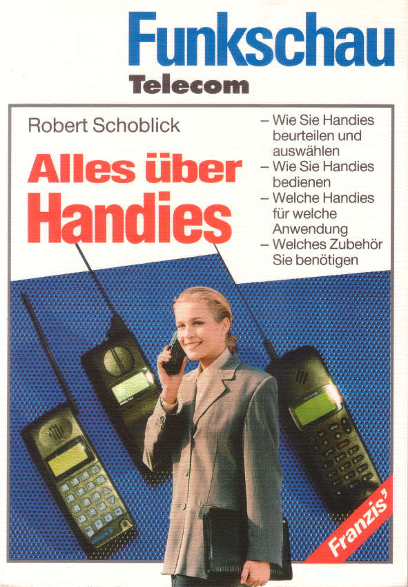 Robert Schoblick, Alles über Handies, 1994