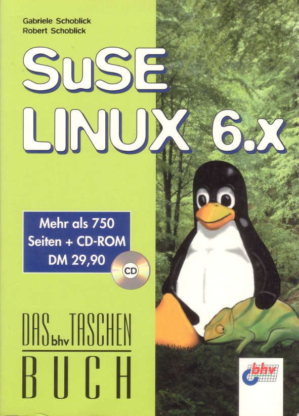 Gabriele Schoblick / Robert Schoblick, SuSE-Linux 6.x, 2000
